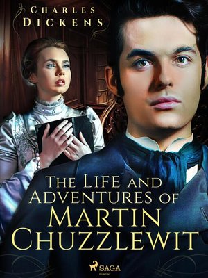 cover image of The Life and Adventures of Martin Chuzzlewit